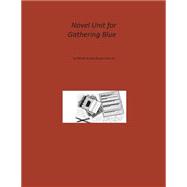 Gathering Blue Novel Unit