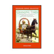 Changing Times: The Story of a Tennessee Walking Horse and the Girl Who Proves That Grown-Ups Don't Always Know Best