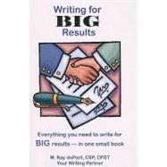 Writing for Big Results