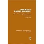 Chaucer's Poetic Alchemy