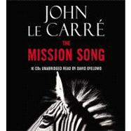 The Mission Song A Novel