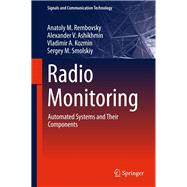 Automated Radio Monitoring Systems and Their Components
