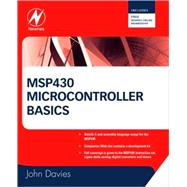 Msp430 Microcontroller Basics,9780750682763