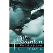 Wanton:The Pack of St.James