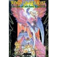 Wings of Twilight: The Art of Michael Kaluta; Signed and Limited Edition