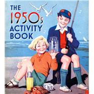The 1950s Activity Book