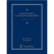 Constitutional Litigation Under Section 1983