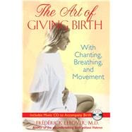 The Art of Giving Birth