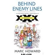 Behind Enemy Lines: A Conservative Teacher's Observations of Generation Xxx