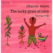 The Lucky Grain of Corn (English–Bengali)