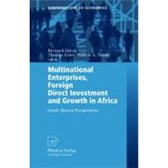 Multinational Enterprises, Foreign Direct Investment And Growth In Africa