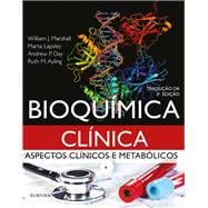 Bioquímica Clínica: Aspectos Clínicos e Metabólicos: Aspectos Clínicos e Metabólicos