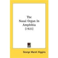 The Nasal Organ In Amphibia