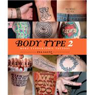 Body Type 2 More Typographical Tattoos