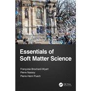 Essentials of Soft Matter Science