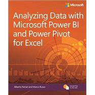 Analyzing Data with Power BI and Power Pivot for Excel,9781509302765