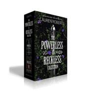 The Powerless & Reckless Collection (Boxed Set) Powerless; Reckless
