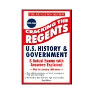 Cracking the Regents : U. S. History and Government, 1999-2000 Edition