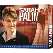 The Sarah Palin An American Story