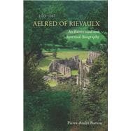 Aelred of Rievaulx (1110-1167)