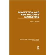 Innovation and New Product Marketing (RLE Marketing)