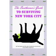 The Southerners Guide to Surviving New York City