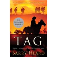 Tag : A Man, a Woman, and the War to End All Wars