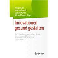 Innovationen gesund gestalten