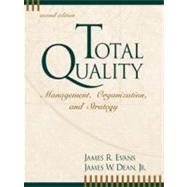 Total Quality Management, Organization and Strategy