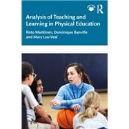 Analysis of Teaching and Learning in Physical Education