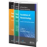 Foundations of Nanotechnology - Three Volume Set