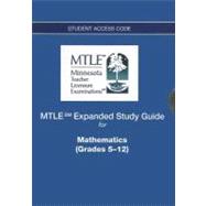 MTLE Expanded Study Guide -- Access Card -- for Mathematics (Grades 5-12)