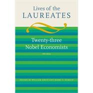 Lives of the Laureates, fifth edition Twenty-three Nobel Economists