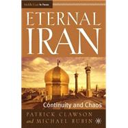 Eternal Iran Continuity and Chaos