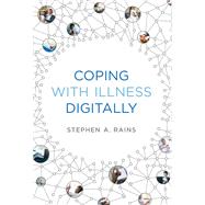 Coping with Illness Digitally book cover, ISBN 9780262552769
