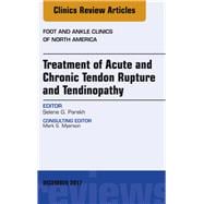 Treatment of Acute and Chronic Tendon Rupture and Tendinopathy