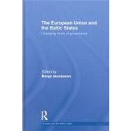 The European Union and the Baltic States: Changing forms of governance