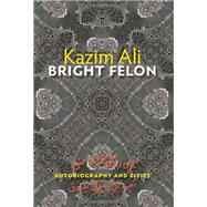 Bright Felon