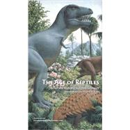 The Age of Reptiles; The Art and Science of Rudolph Zallinger's Great Dinosaur Mural at Yale, Second Edition