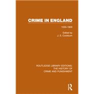Crime in England: 1550-1800,9781138942769