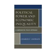 Political Power and Economic Inequality A Comparative Policy Approach