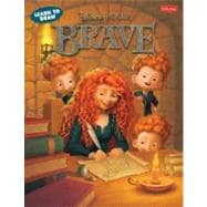 Learn to Draw Disney Pixar's Brave Featuring favorite characters from the Disney/Pixar film, including Merida and Angus