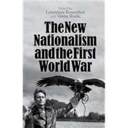 The New Nationalism and the First World War
