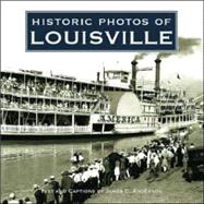 Historic Photos of Louisville