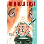 Andrew Lost #1: On the Dog