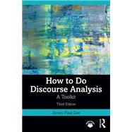 How to Do Discourse Analysis