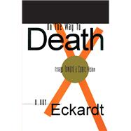 On the Way to Death: Essays Toward a Comic Vision