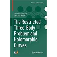 The Restricted Three-Boby Problem and Holomorphic Curves