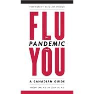 The Flu Pandemic and You A Canadian Guide