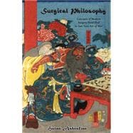 Surgical Philosophy: Concepts of Modern Surgery Paralleled to Sun Tzu's 'Art of War'